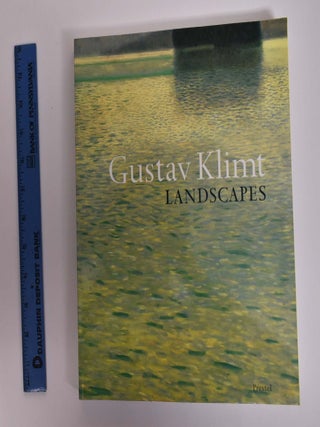 Item #166590 Gustav Klimt: Landscapes. Stephan Koja