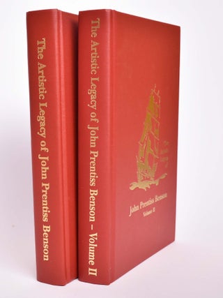 Item #166636 The Artistic Legacy of John Prentiss Benson - Volume I & II, 2 Volume Set. Nicholas...