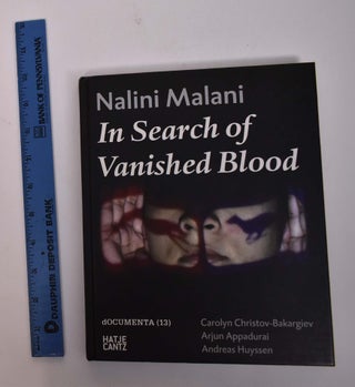 Item #166729 Nalini Malani: In Search of Vanished Blood. Arjun Appadurai, Zosha Colah