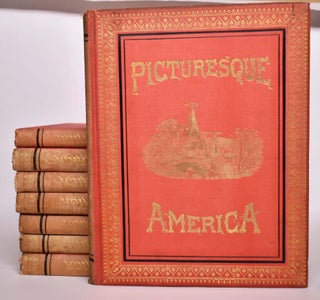 Picturesque America. A Pictorial Delineation of the mountains, rivers, lakes, forests, waterfalls, shores, canons, valleys, cities, and other picturesque features of the North American Continent. With illustrations on steel and wood by the most eminent artists (4 Volumes in 8 books)