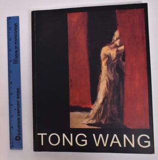 Item #166757 Tong Wang. Else Marie Bukdahl, Tong Yan, Xy Encun, Tong Wang