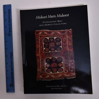 Item #166782 Mideast Meets Midwest: Ethnographic Rugs from Midwest Collections. Peter F. Stone,...
