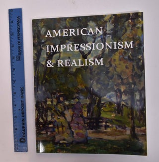 Item #166800 American Impressionism & Realism: An Exhibition and Sale, Spring 2011. Warren Adelson