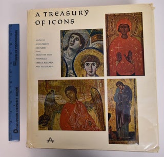 Item #166821 A treasury of Icons: Sixth to Seventeenth Centuries: From the Sinai Peninsula,...