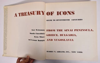 A treasury of Icons: Sixth to Seventeenth Centuries: From the Sinai Peninsula, Greece, Bulgaria, and Yugoslavia