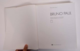 Bruno Paul: Deutsche Raumkunst und Architektur Zwischen Jugendstil und Moderne