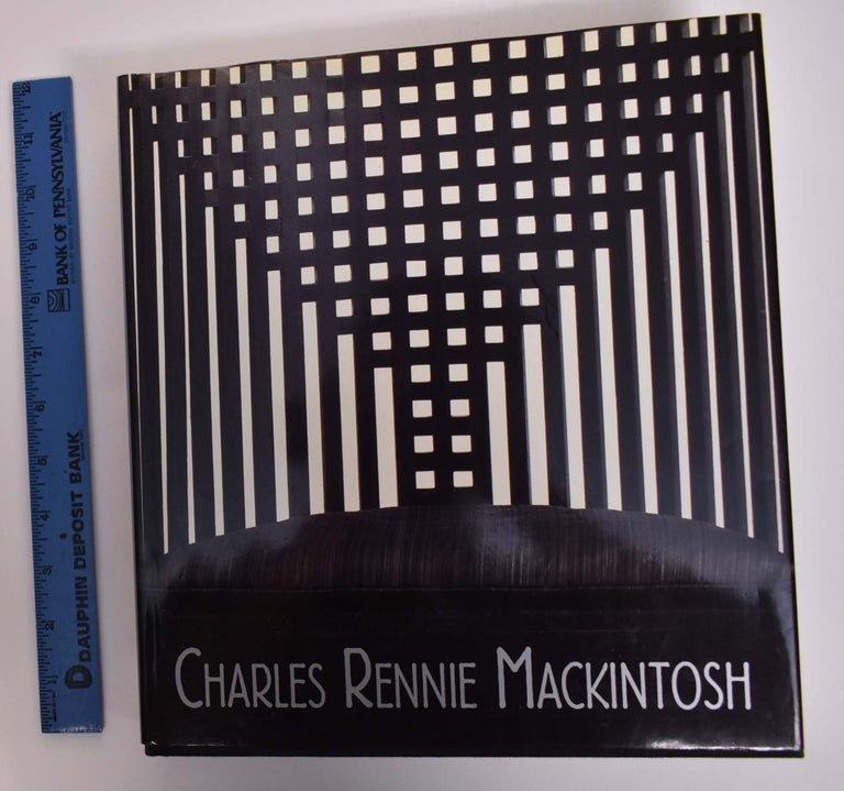 Item #166865 Charles Rennie Mackintosh. Wendy Kaplan.