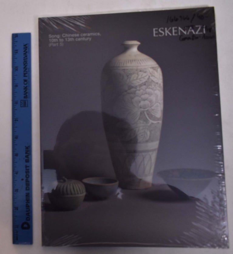 Item #166966 Song: Chinese Ceramics, 10th to 13th Century (Part 5). Eskenazi.