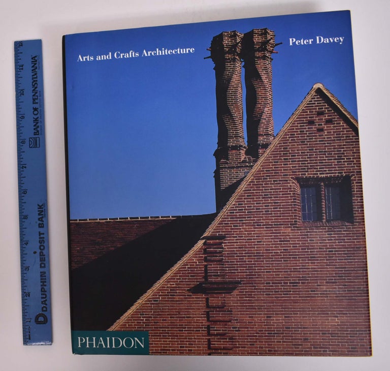 Item #167038 Arts and Crafts Architecture. Peter Davey.