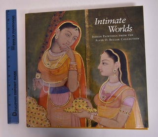 Item #167043 Intimate Worlds: Indian Paintings from the Alvin O. Bellak Collection. Darielle Mason