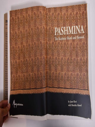 Pashmina: The Kashmir Shawl and Beyond
