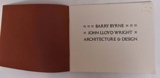 Barry Byrne, John Lloyd Wright: Architecture & Design