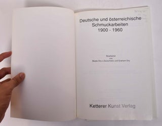 Deutsche und Osterreichische Schmuckarbeiten 1900-1960