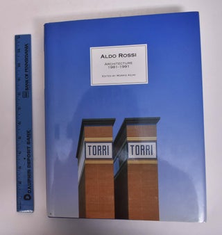 Item #167159 Aldo Ross: Architecture, 1981-1991. Morris Adjmi, Karen Stein