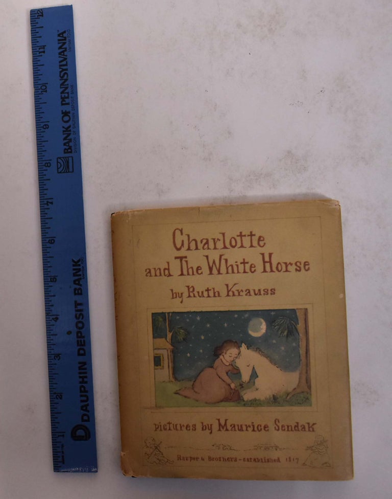 Item #167176 Charlotte and the White Horse. Ruth Krauss, Maurice Sendak.
