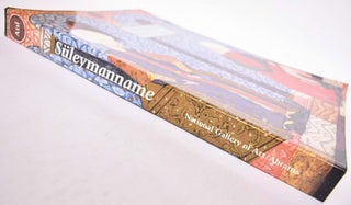 Suleymanname: The Illustrated History of Suleyman the Magnificent