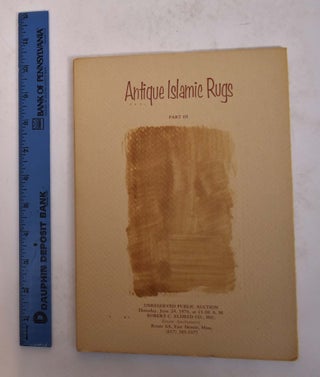 Item #167226 The Antique Islamic Rugs Collected by the Late Andrew R. Dole of Oak Park, Illinois,...