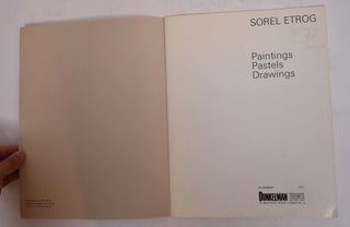 Sorel Etrog: Paintings, Pastels, Drawings