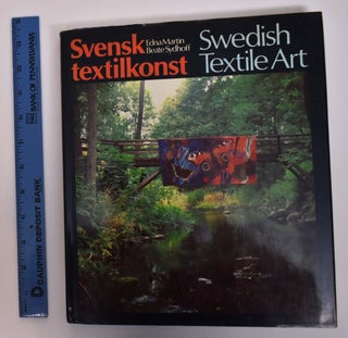 Item #167448 Svensk Textilkonst/Swedish Textile Art. Edna Martin, Beate Sydhoff