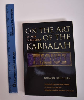 Item #167462 On the Art of the Kabbalah: (De Arte Cabalistica). Johann Reuchlin
