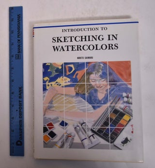Item #167490 Introduction to Sketching in Watercolors. Norito Saimaru