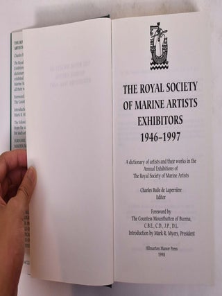 The Royal Society of Marine Artists Exhibitors: 1946-1997: a Dictionary of Artists and their Works in the Annual exhibitions of the Royal Society of Marine Artists