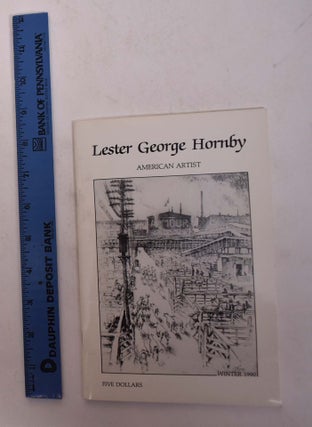 Item #167543 Lester George Hornby: American Artist
