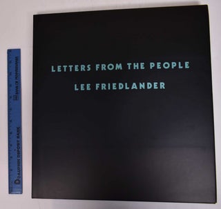 Item #167642 Lee Friedlander Letters from the People