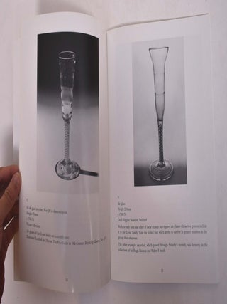 Lynn Glass?: Glass of the 18th Century Tradtionally Associated with King's Lynn of Norwich