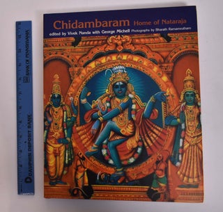 Item #167696 Chidambaram: Home of Nataraja. Vivek Nanda, George Michell