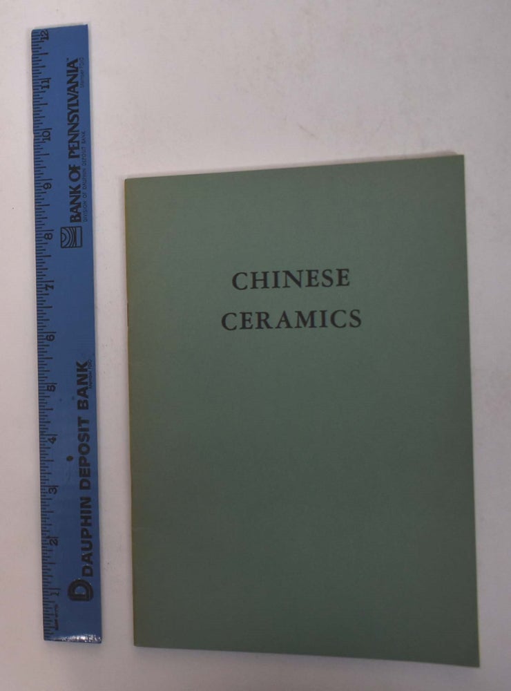 Item #167702 Exhibition of Chinese Ceramics Lent by Mr. and Mrs. Eugene Bernat. Eugene Bernat.