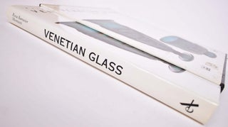 Item #167741 Venetian Glass, 1890-1990. Rosa Barovier Mentasti