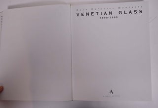 Venetian Glass, 1890-1990