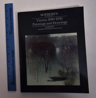Item #167860 Vienna, 1880-1930: Paintings and Drawings. Sotheby's
