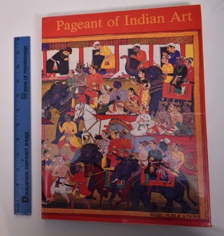 Item #167943 Pageant of Indian Art: Festival of India in Great Britain. Dr. Saryu Doshi