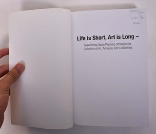 Life is Short, Art is Long: Maximizing Estate Planning Strategies for Collectors of Art, Antiques, and Collectibles