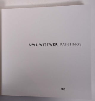 Uwe Wittwer: Paintings