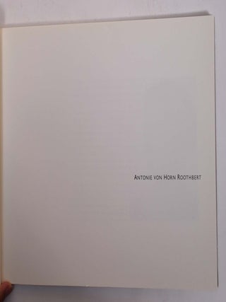Antonie Von Horn Roothbert (1899-1970): Notes for a Biography
