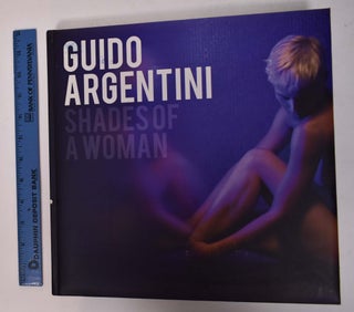 Item #168080 Shades of a Woman. Guido Argentini