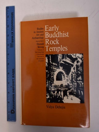 Item #168098 Early Buddhist Rock Temples: A Chronology. Vidya Dehejia