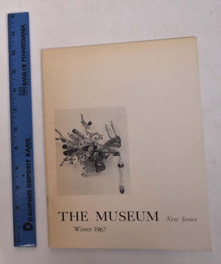 Item #168122 The Museum, New Series, Volume 19, No. 1: Ancient and Exotic Jewelry in the Museum's...
