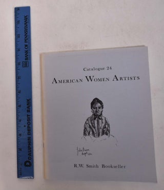 Item #168136 American Women Artists, Catalogue 24