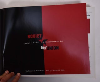Soviet Dis-Union: Socialist Realist & Nonconformist Art