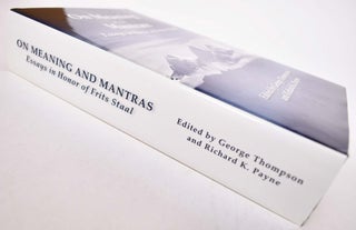 On Meaning and Mantras: Essays in Honor of Frits Staal
