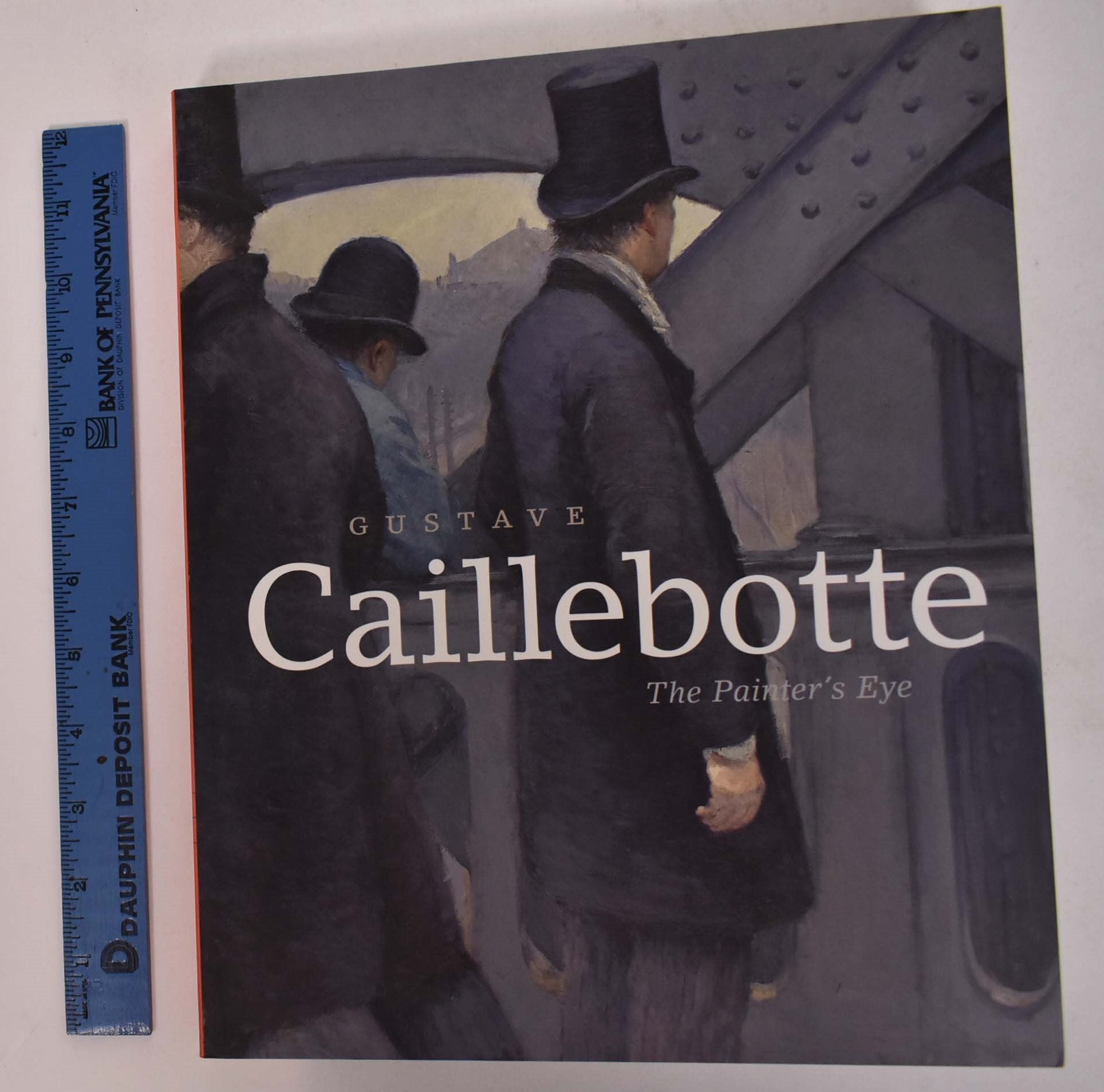 Gustave Caillebotte: The Painter