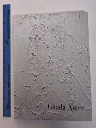 Item #168270 Ghada Amer. Jenni Sorkin, Ellen Robinson