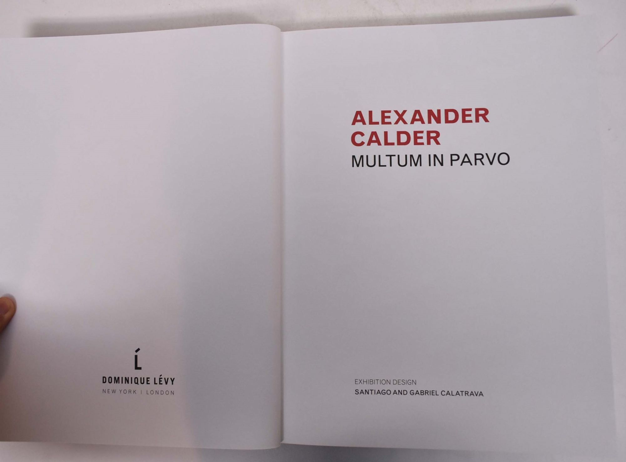 Alexander Calder: Multum in Parvo | Jed Perl, Karl Shapiro, John
