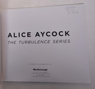 Alice Aycock: The Turbulence Series