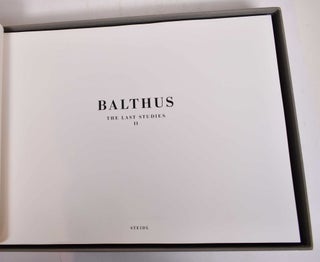 Balthus. The Last Studies