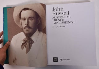 John Russell: Australia's French Impressionist